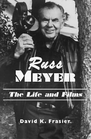 Boek Russ Meyer David K. Frasier