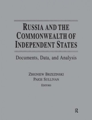 Kniha Russia and the Commonwealth of Independent States Zbigniew K. Brzezinski