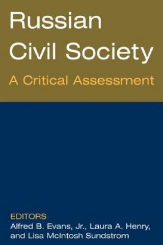 Kniha Russian Civil Society: A Critical Assessment Alfred B. Evans