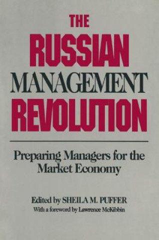 Книга Russian Management Revolution Sheila M. Puffer