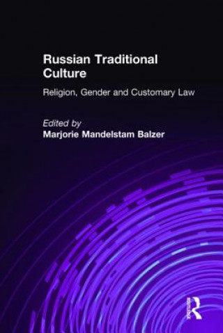 Könyv Russian Traditional Culture Marjorie Mandelstam Balzer