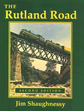 Knjiga Rutland  Road, Second Edition Jim Shaughnessy