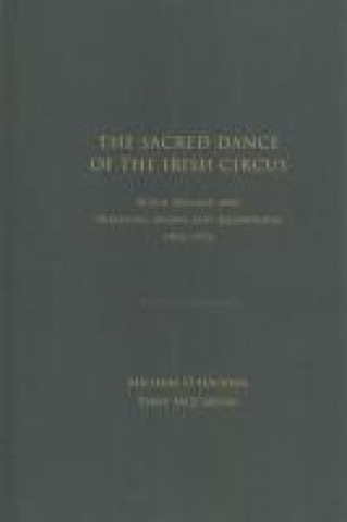 Book Sacred Dance of the Irish Circus Michael O'hAodha