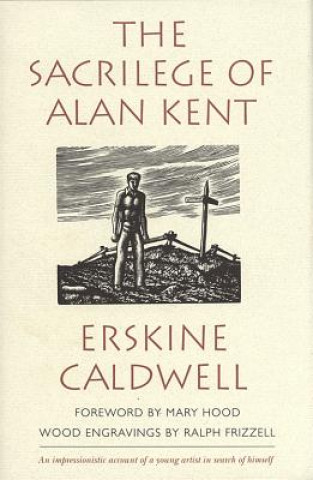 Książka Sacriledge of Alan Kent Erskine Caldwell