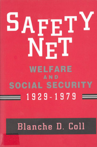 Книга Safety Net Blanche D. Coll