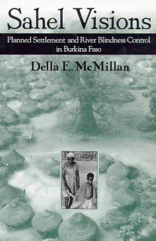 Könyv SAHEL VISIONS Della E. McMillan