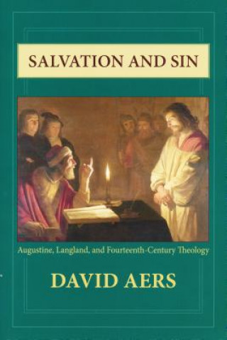 Kniha Salvation and Sin David Aers