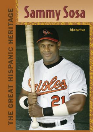 Knjiga Sammy Sosa John Morrison