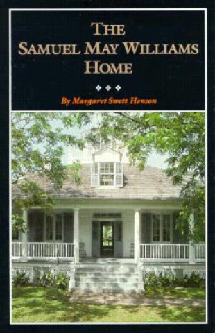 Книга Samuel May Williams Home Tshaother