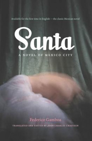 Книга Santa Federico Gamboa