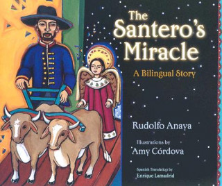 Kniha Santero's Miracle Rudolfo A. Anaya