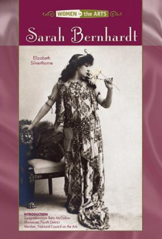 Knjiga Sarah Bernhardt Elizabeth Silverthorn