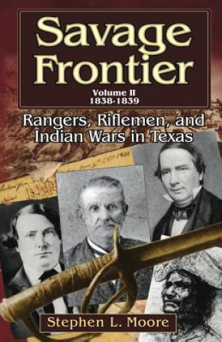 Carte Savage Frontier v. 2; 1838-1839 Stephen L. Moore