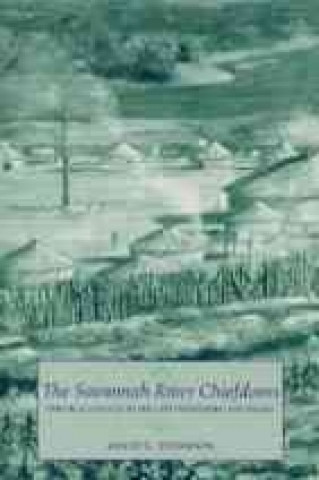 Книга Savannah River Chiefdoms David G. Anderson