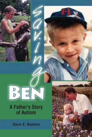 Książka Saving Ben Dan E. Burns