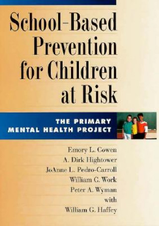 Kniha School-based Prevention for Children at Risk William G. Haffey
