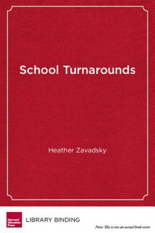 Carte School Turnarounds Heather Zavadsky