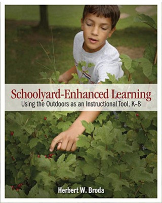 Livro Schoolyard-Enhanced Learning Herbert W Broda