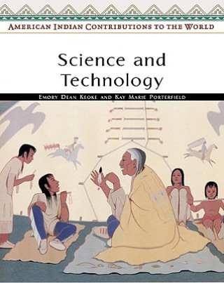 Knjiga Science and Technology Kay Marie Porterfield