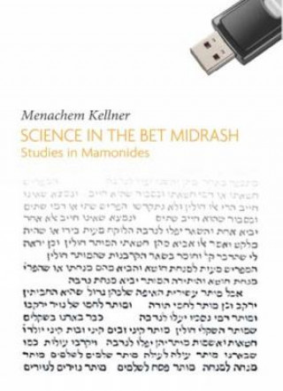 Könyv Science in the Bet Midrash Menachem Kellner