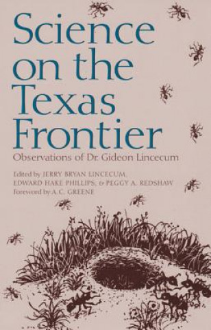 Kniha Science on the Texas Frontier Lincecum J