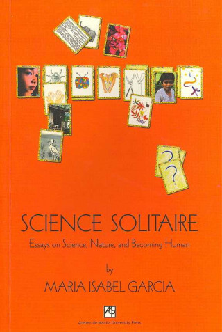 Könyv Science Solitaire Maria Isabel Garcia