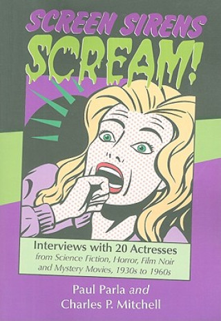 Könyv Screen Sirens Scream! Charles P. Mitchell