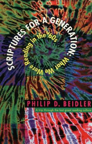 Book Scriptures for a Generation Philip D. Beidler