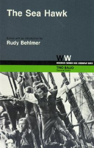 Knjiga Sea Hawk Rudy Behlmer