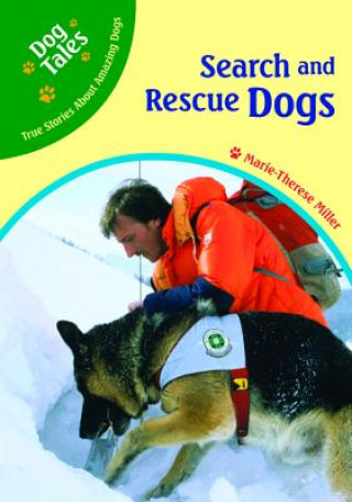 Könyv Search and Rescue Dogs Marie-Therese Miller