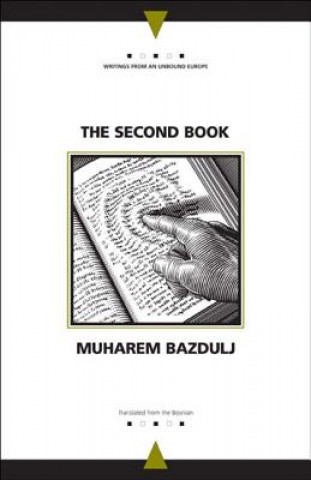 Libro Second Book Muharem Bazdulj