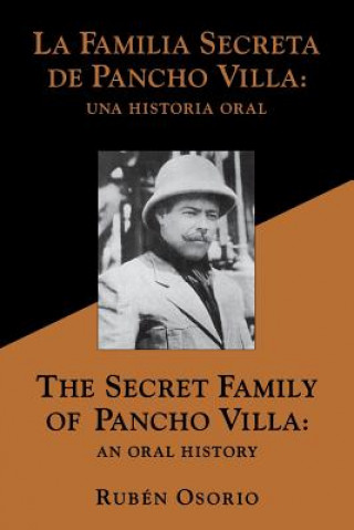 Książka Secret Family of Pancho Villa Ruben Osorio