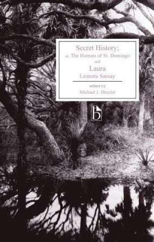 Kniha Secret History Leonora Sansay