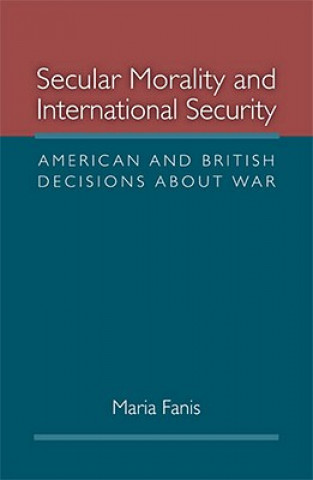 Book Secular Morality and International Security Maria Fanis