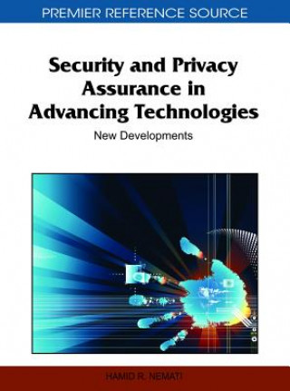 Książka Security and Privacy Assurance in Advancing Technologies Hamid R. Nemati