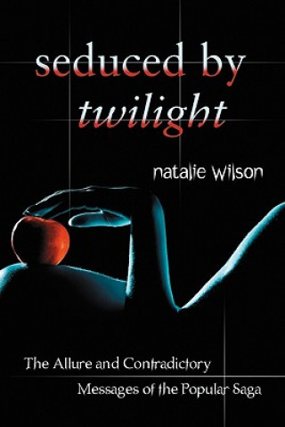 Carte Seduced by Twilight Natalie Wilson
