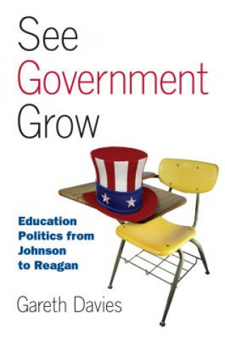 Книга See Government Grow Gareth Davies