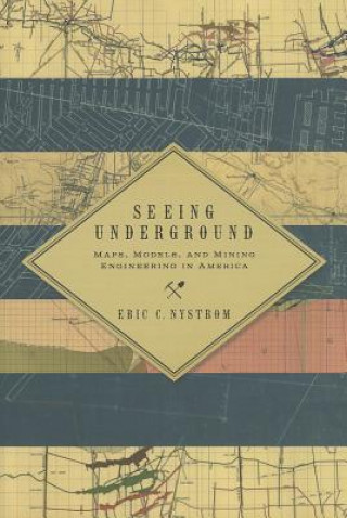 Book Seeing Underground Eric C. Nystrom