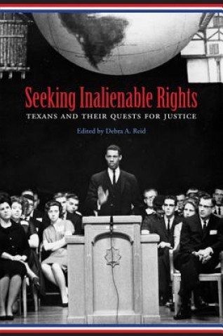 Buch Seeking Inalienable Rights Debra A. Reid