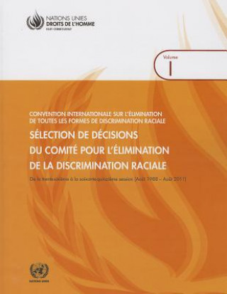 Book Selected Decisions of the Committee on the Elimination of Racial Discrimination United Nations