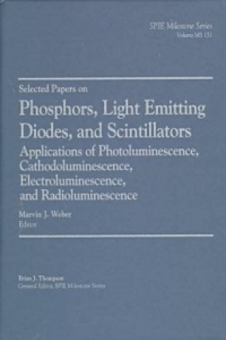 Buch Selected Papers on Phosphors, Light Emitting Diodes, and Scintillators 