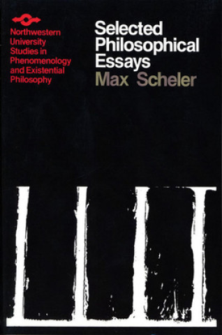 Kniha Selected Philosophical Essays Scheler.