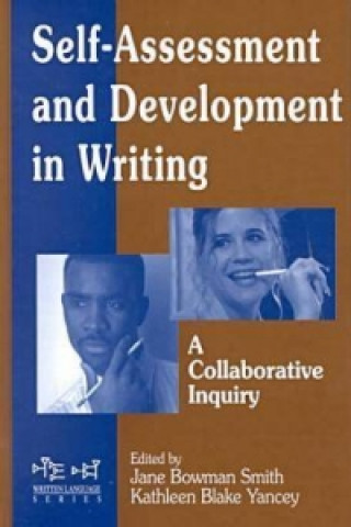 Buch Self Assessment and Development in Writing Jane Bowman Smith