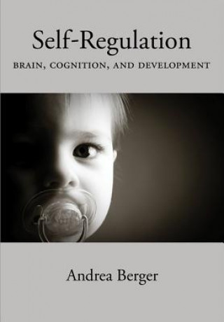 Kniha Self-Regulation Andrea M. Berger