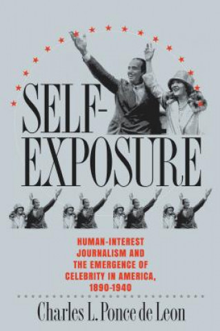 Libro Self-Exposure Charles L. Ponce De Leon