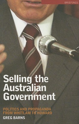 Carte Selling the Australian Government Greg Barns