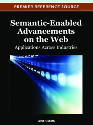 Livre Semantic-Enabled Advancements on the Web Amit Sheth