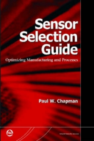 Książka Sensor Selection Guide Paul W. Chapman