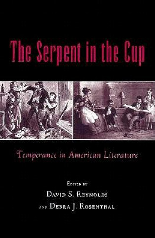 Carte Serpent in the Cup David S. Reynolds