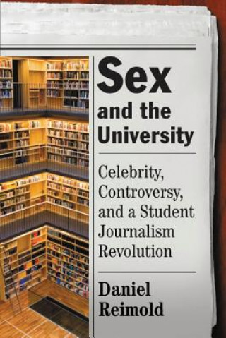 Kniha Sex And The University Daniel Reimold